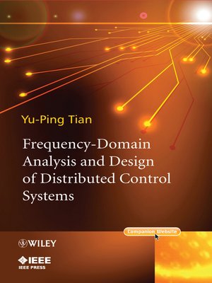 cover image of Frequency-Domain Analysis and Design of Distributed Control Systems